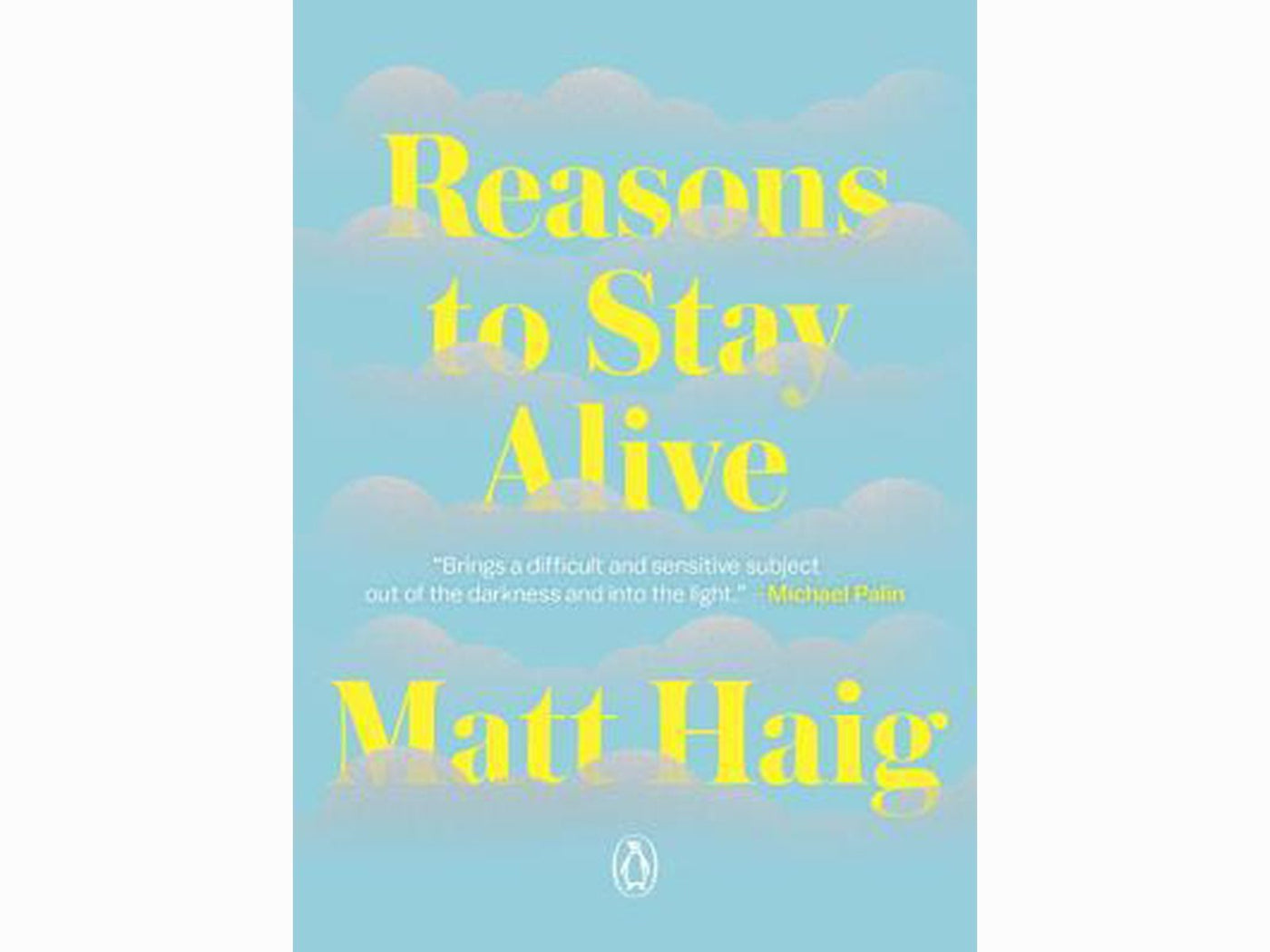 Reasons to Stay Alive by Matt Haig