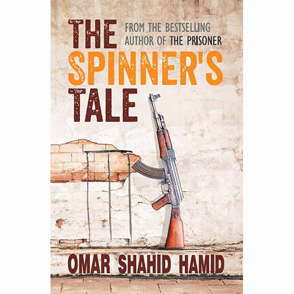 The Spinner’s Tale by Omar Shahid Hamid