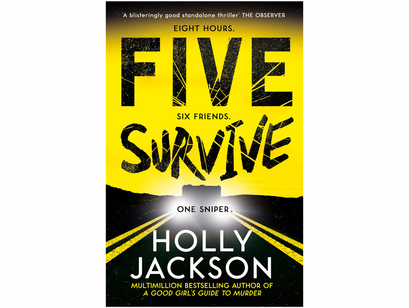 Five Survive by Holly Jackson