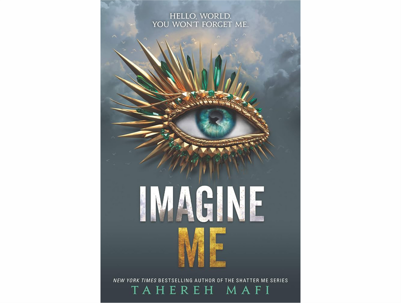 Imagine Me by Tahereh Mafi