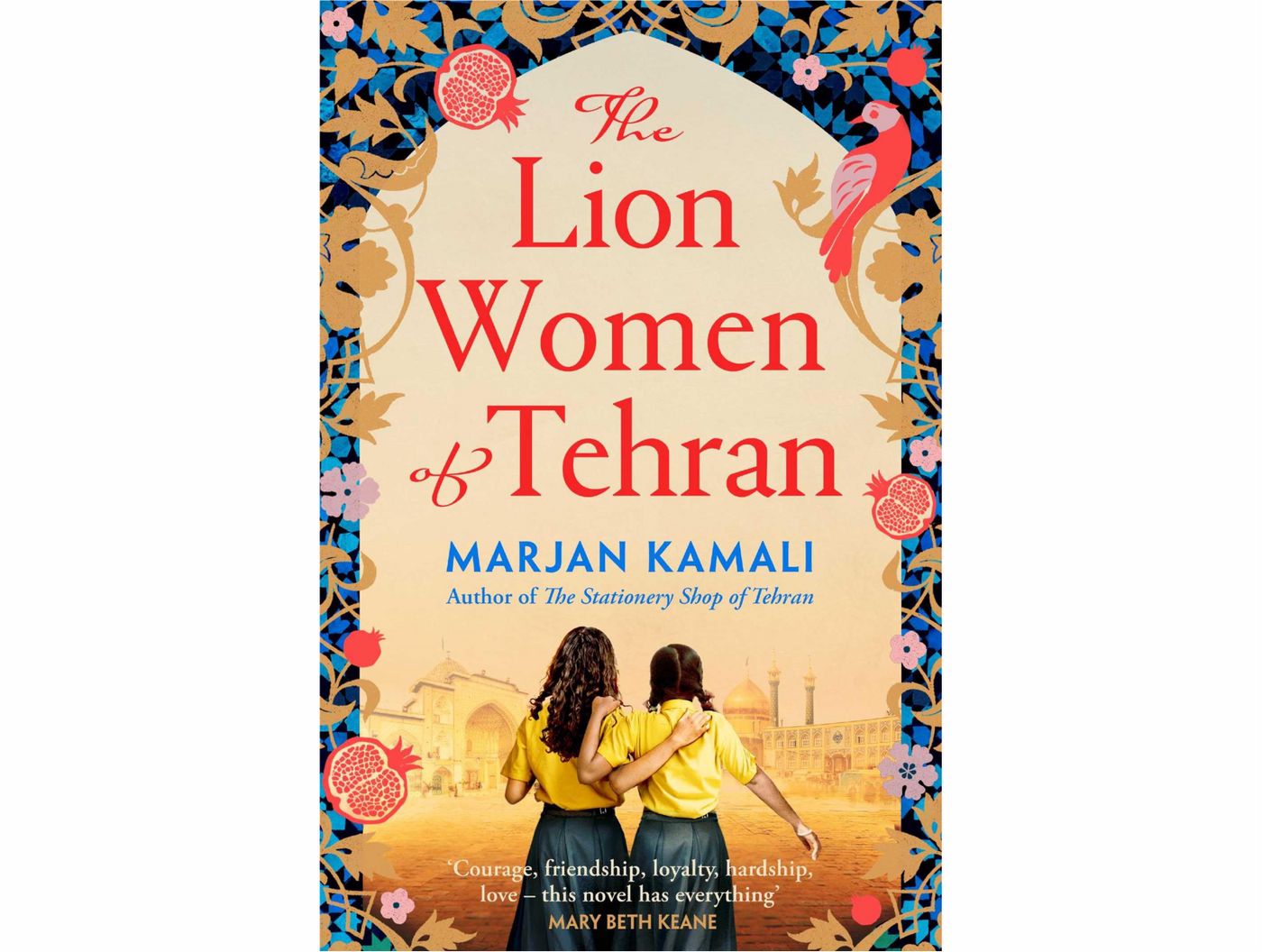 The Lion Woman of Tehran by Dalia Sofer