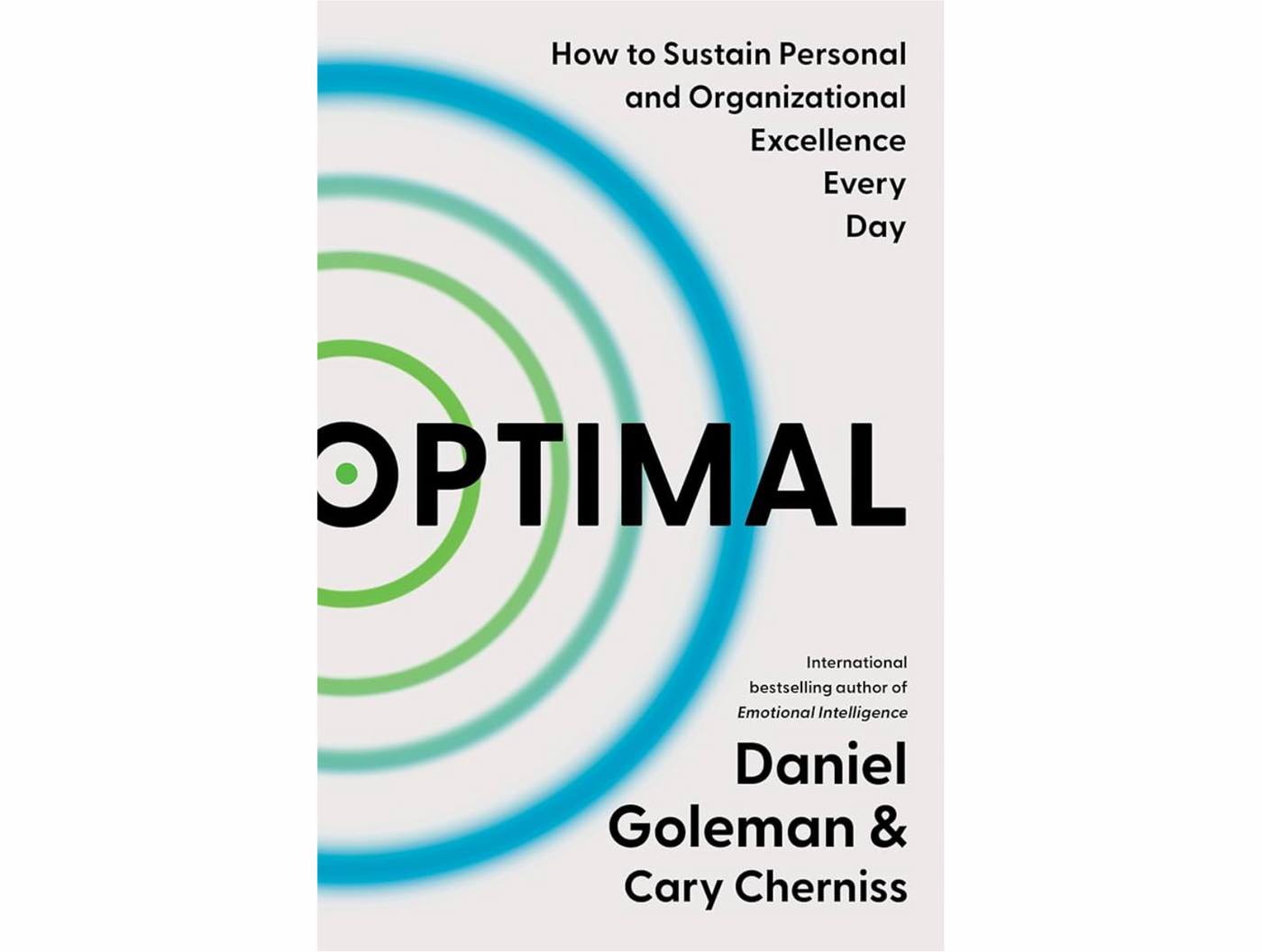 Optimal by Daniel Goleman & Cary Cherniss