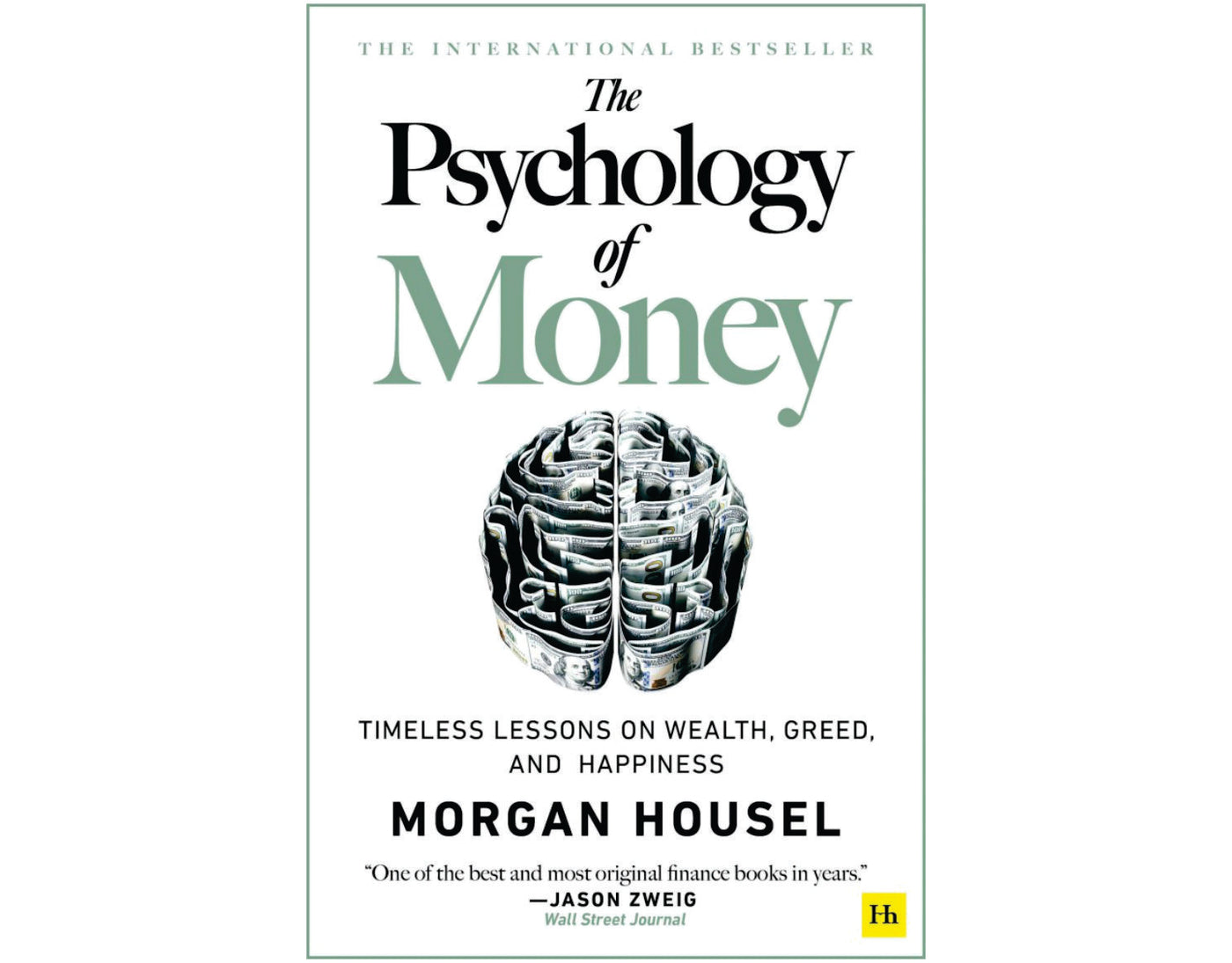 The Psychology of Money by Morgan Housel