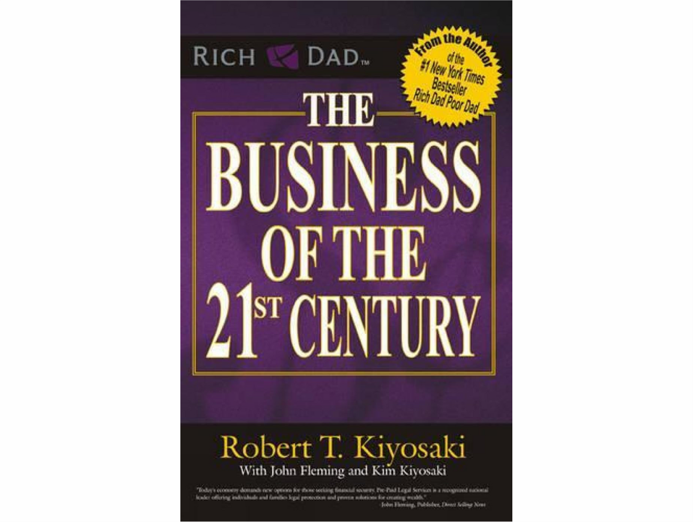 The Business of the 21st Century by Robert T. Kiyosaki