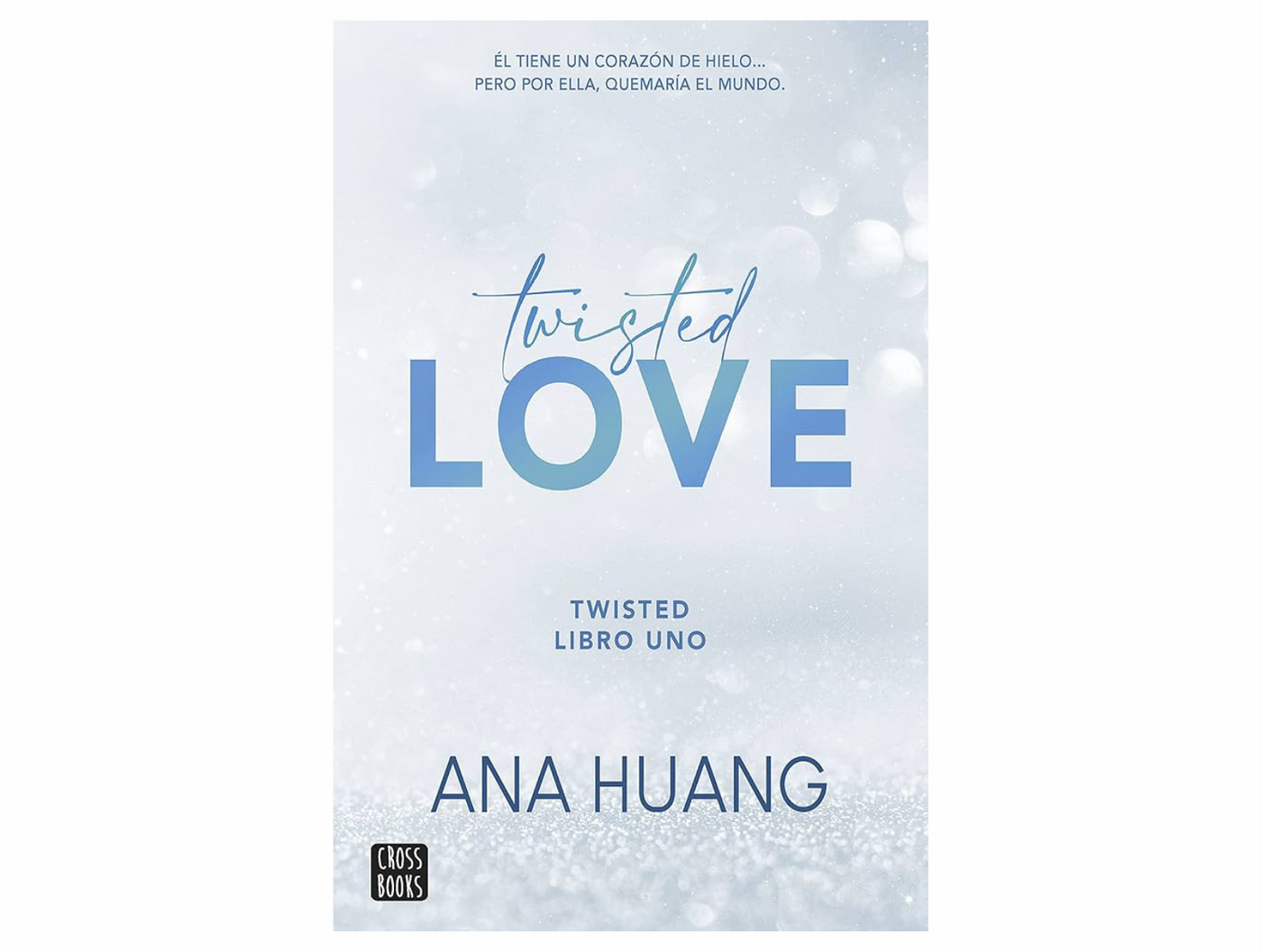 Twisted Love by Ana Huang