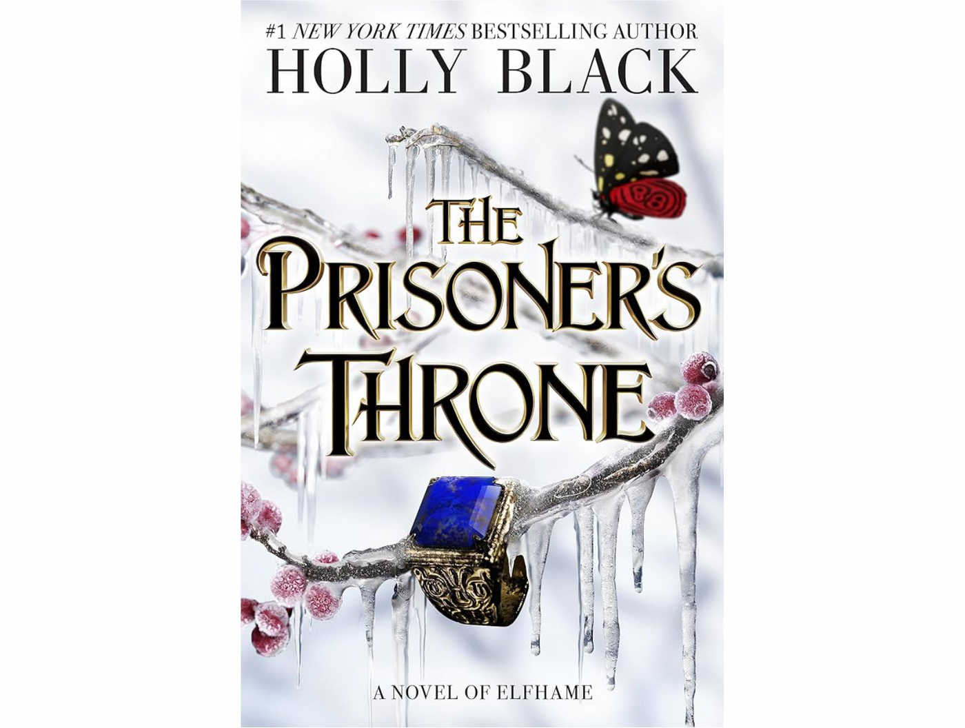 The Prisoner’s Throne By Holly Black